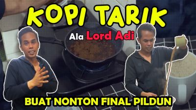 Resep Kopi Tarik ala Lord Adi yang Cocok untuk Teman Nonton Final Piala Dunia 2022!