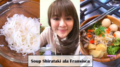 [Menu Ramadhan] Santap Sahur dengan Shirataki Soup ala Chef Fransisca, Intip Resepnya di Sini!