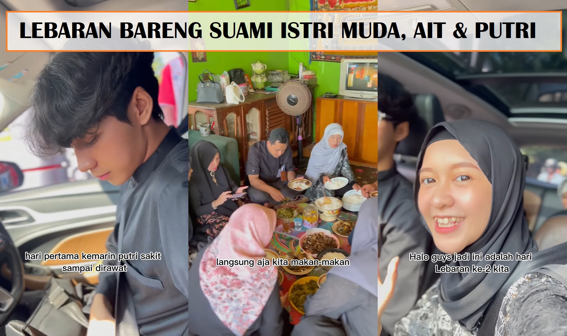 A Day in Life Ait & Putri Rayakan Lebaran Bersama Keluarga Besar di Subang dan Lembang!
